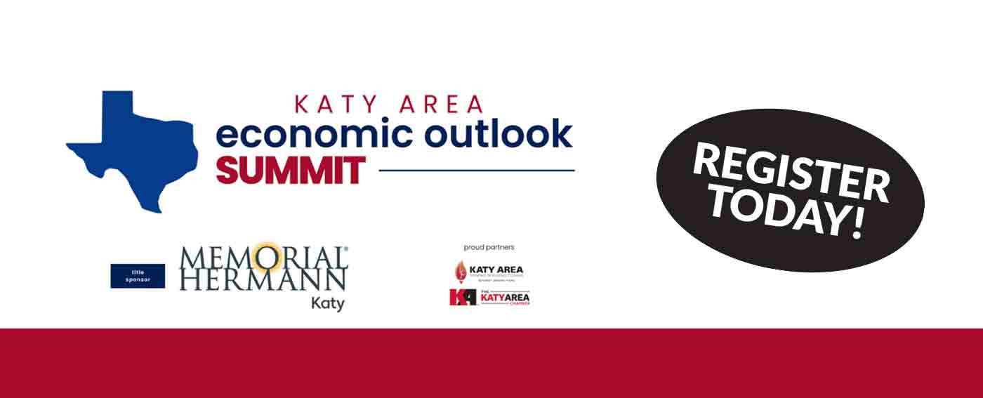 Event Promo Photo For Katy Area Economic Outlook Summit June 28th!!!