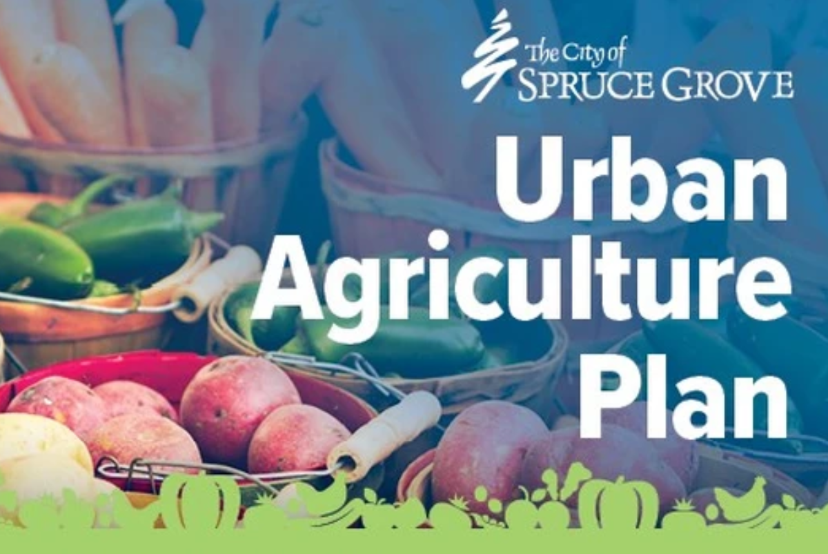 Spruce Grove supports local agriculture by developing Urban Agriculture Plan Photo