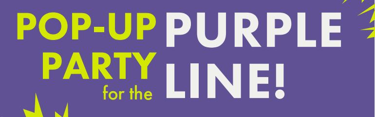 Pop-Up Party for the Purple Line Photo